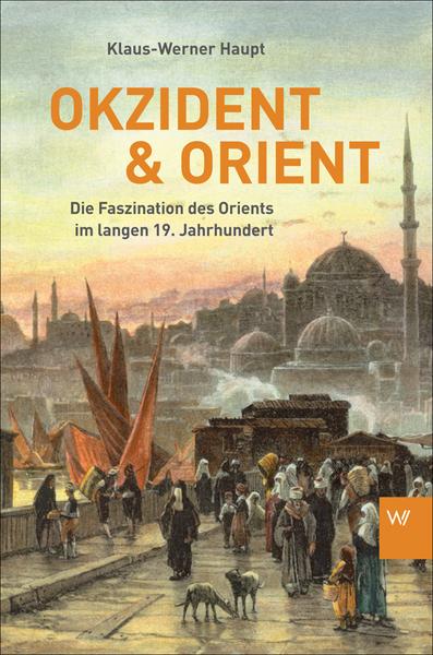Okzident Und Orient